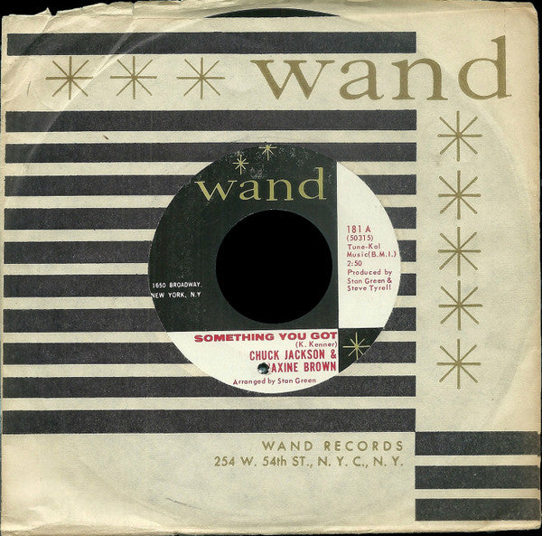 Chuck Jackson & Maxine Brown : Something You Got / Baby Take Me (7", Single, Styrene)