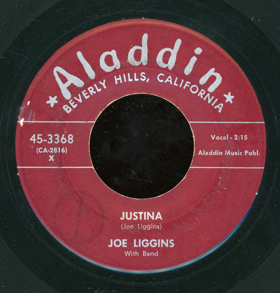 Joe Liggins : Justina / Go Ahead (7")
