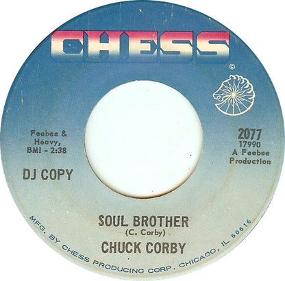 Chuck Corby : Complete Opposites / Soul Brother (7", Promo)