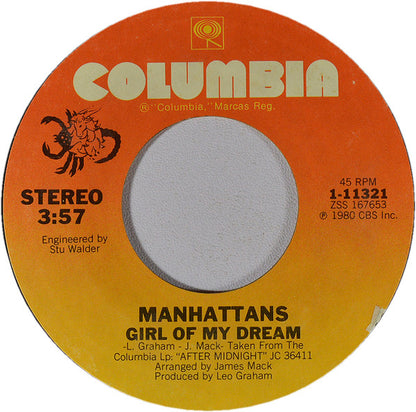 Manhattans : Girl Of My Dream / The Closer You Are (7", Styrene)