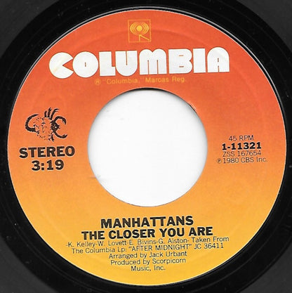 Manhattans : Girl Of My Dream / The Closer You Are (7", Styrene)