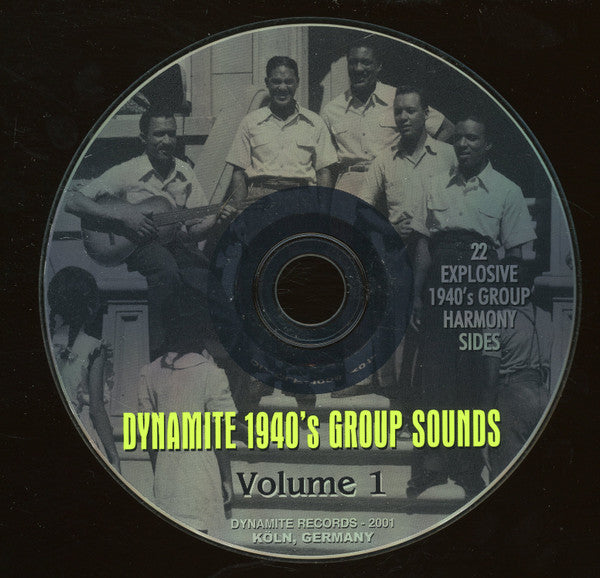 Various : Dynamite 1940's Group Sounds Vol. 1 : 22 Explosive 1940's Group Harmony Tracks (CD, Comp)