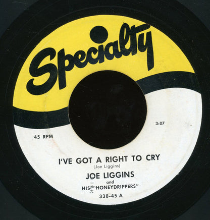 Joe Liggins & His Honeydrippers : I've Got A Right To Cry (7", Single, MSI)