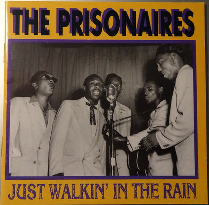 The Prisonaires : Just Walkin' In The Rain (CD, Comp)