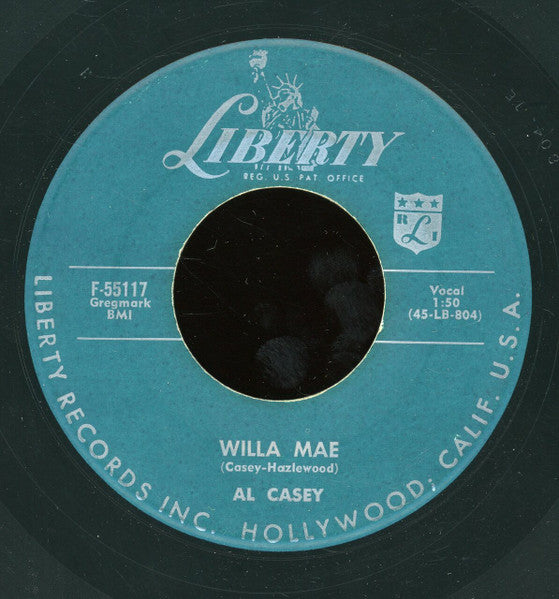 Al Casey (2) : Willa Mae / She Gotta Shake (7")
