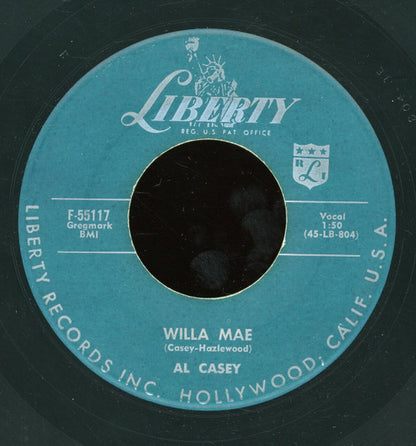 Al Casey (2) : Willa Mae / She Gotta Shake (7")