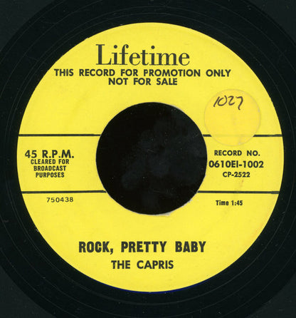 The Capris (6) : Oh, My Darling / Rock, Pretty Baby (7", Promo, RP)