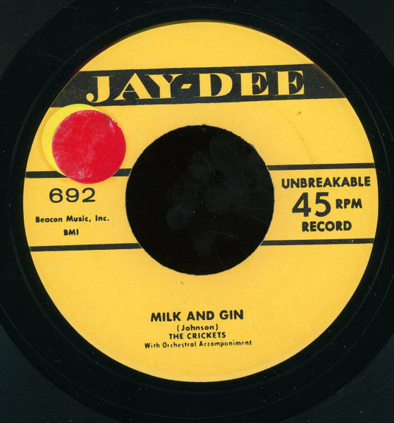 The Crickets (6) : You're Mine / Milk And Gin (7", Unofficial)