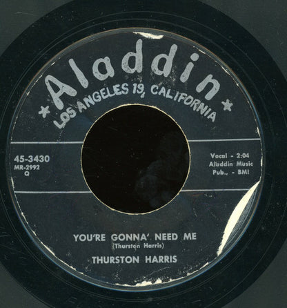 Thurston Harris : Over And Over / You're Gonna' Need Me (7", Styrene)