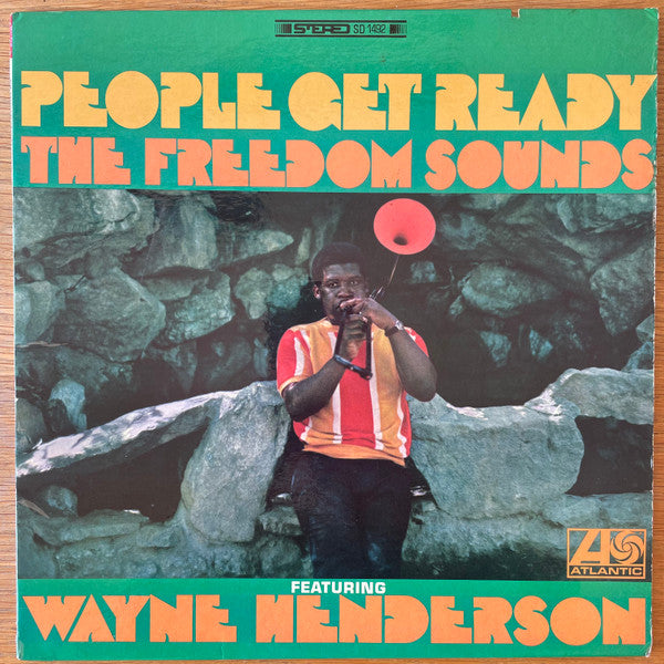 Freedom Sounds featuring Wayne Henderson : People Get Ready (LP, Album)