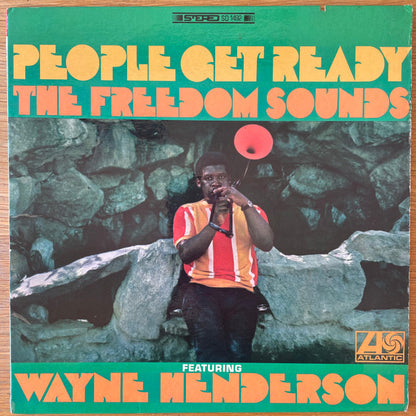 Freedom Sounds featuring Wayne Henderson : People Get Ready (LP, Album)