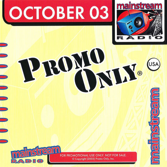 Various : Promo Only Mainstream Radio: October 03 (CD, Comp, Promo)