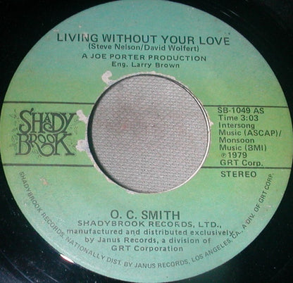 OC Smith : Living Without Your Love (7")