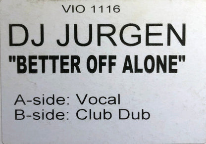 DJ Jurgen : Better Off Alone (12", W/Lbl)