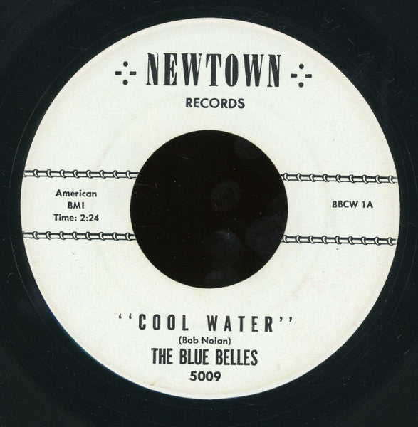 The Blue Belles : Cool Water (7", Single)