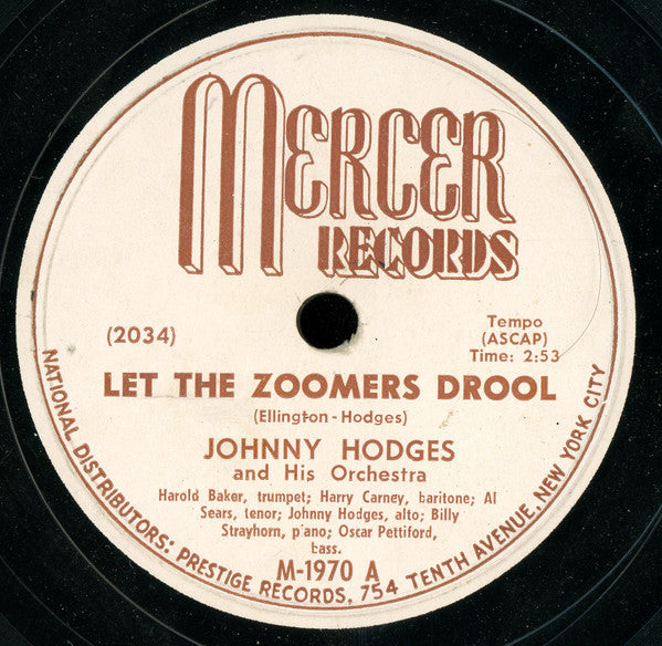 Johnny Hodges And His Orchestra : Let The Zoomers Drool / Searsy's Blues (Shellac, 10")