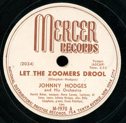 Johnny Hodges And His Orchestra : Let The Zoomers Drool / Searsy's Blues (Shellac, 10")
