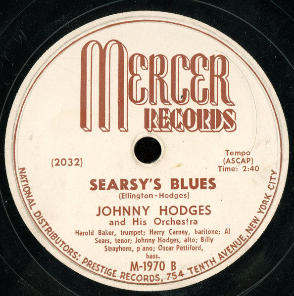 Johnny Hodges And His Orchestra : Let The Zoomers Drool / Searsy's Blues (Shellac, 10")