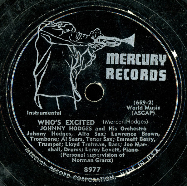 Johnny Hodges And His Orchestra : Who's Excited / Sweepin' The Blues Away (Shellac, 10")