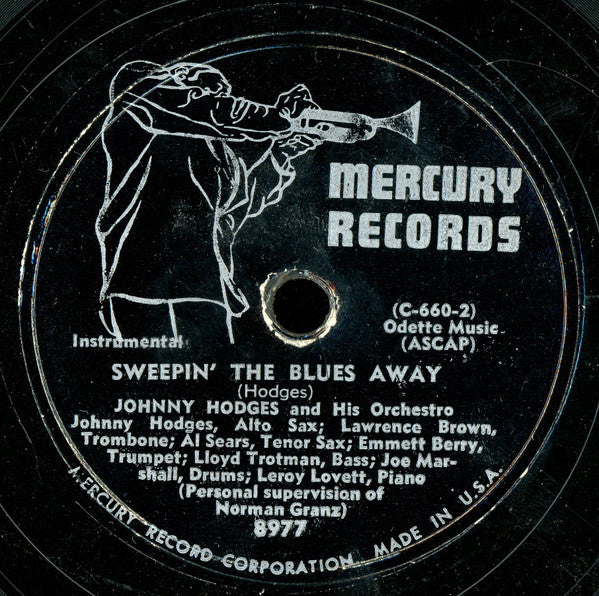 Johnny Hodges And His Orchestra : Who's Excited / Sweepin' The Blues Away (Shellac, 10")