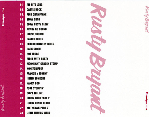 Rusty Bryant And The Carolyn Club Band : America's Greatest Rock-N-Roll (CD, Comp, Mono)