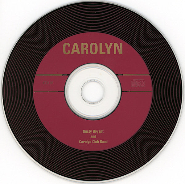 Rusty Bryant And The Carolyn Club Band : America's Greatest Rock-N-Roll (CD, Comp, Mono)