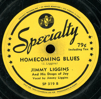 Jimmy Liggins & His Drops Of Joy : Careful Love / Homecoming Blues (10")