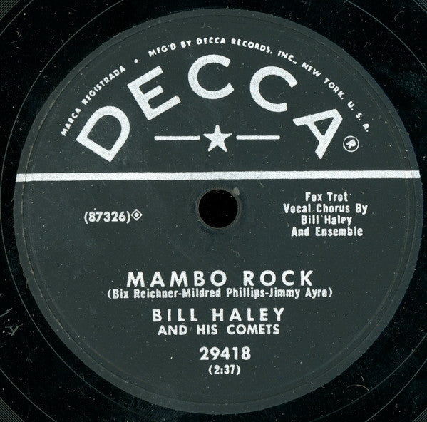 Bill Haley And His Comets : Birth Of The Boogie / Mambo Rock (10")