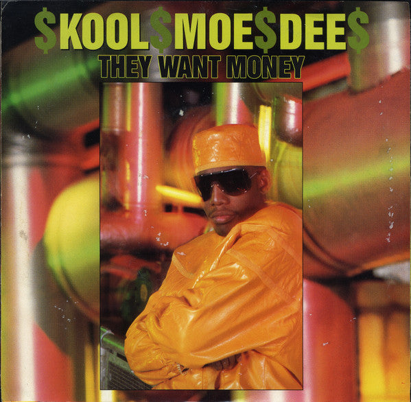 Kool Moe Dee : They Want Money (7")
