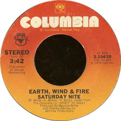 Earth, Wind & Fire : Saturday Nite (7", Styrene, Pit)