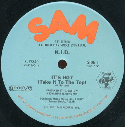 K.I.D. : It's Hot / Hupendi Muziki Wangu? ! (You Don't Like My Music) (12")