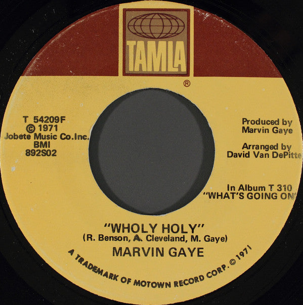 Marvin Gaye : Inner City Blues (Make Me Wanna Holler) / Wholy Holy (7", Single, Sup)