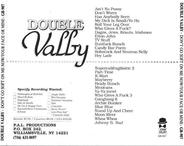 John Valby : Double Valby (Don't Go Soft On Me Now / Your Face Or Mine) (CD, Comp)