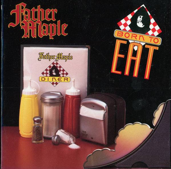 Father Maple : Born To Eat (CD, Album)