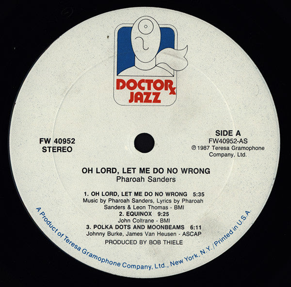 Pharoah Sanders : Oh Lord, Let Me Do No Wrong (LP, Album)