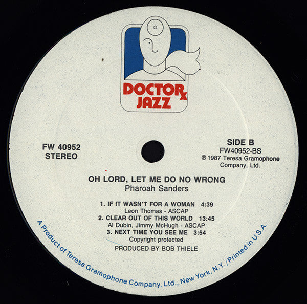 Pharoah Sanders : Oh Lord, Let Me Do No Wrong (LP, Album)