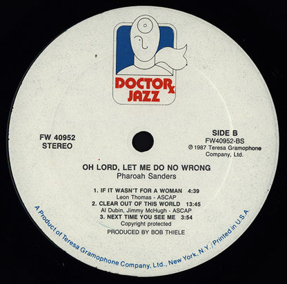 Pharoah Sanders : Oh Lord, Let Me Do No Wrong (LP, Album)