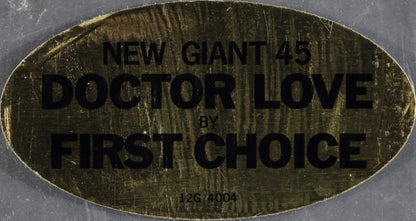 First Choice : Doctor Love (12")