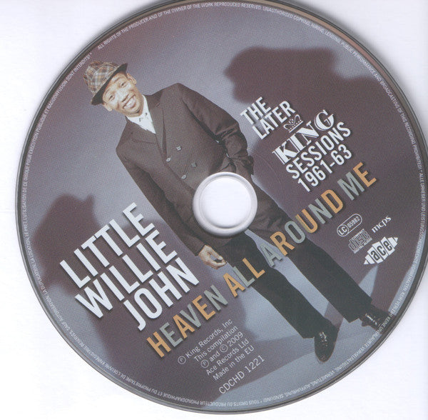 Little Willie John : Heaven All Around Me - The Later King Sessions 1961-63 (CD, Comp, RM)