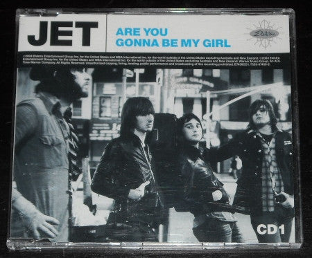 Jet (2) : Are You Gonna Be My Girl (CD, Single, Enh, CD1)