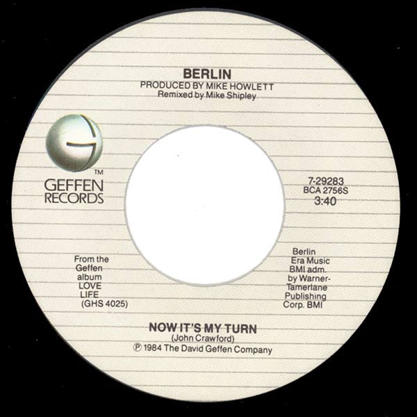 Berlin : Now It's My Turn (7")