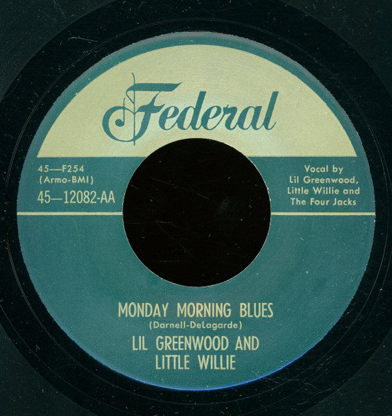 Lil Greenwood And Little Willie Littlefield : My Last Hour (7", Unofficial)