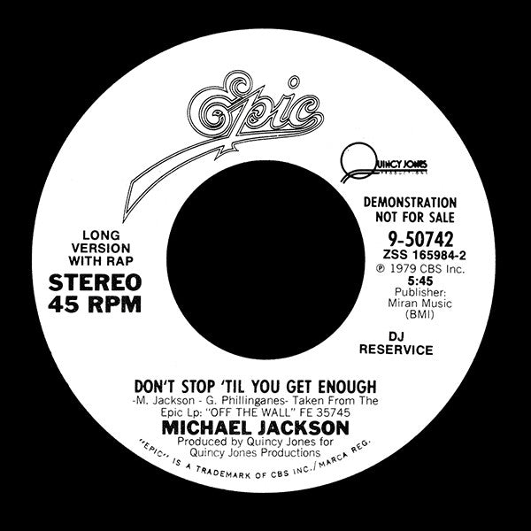 Michael Jackson : Don't Stop 'Til You Get Enough (7", Single, Promo, Styrene, DJ )