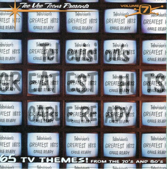 Various : Television's Greatest Hits Volume 7 - Cable Ready (CD, Comp)