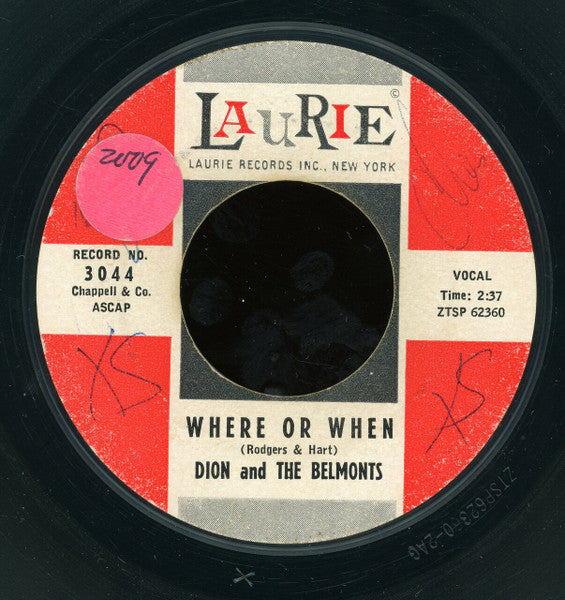 Dion & The Belmonts : Where Or When / That's My Desire (7", Mono, Styrene, She)