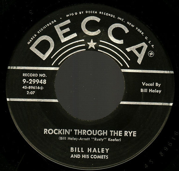 Bill Haley And His Comets : Hot Dog Buddy Buddy / Rockin' Through The Rye (7", Single, Ric)