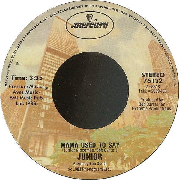 Junior (2) : Mama Used To Say (7", Single, Styrene)