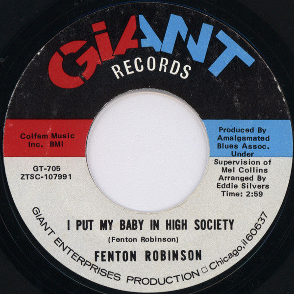 Fenton Robinson : You're Cracking Me Up / I Put My Baby In High Society (7", Single, Styrene)