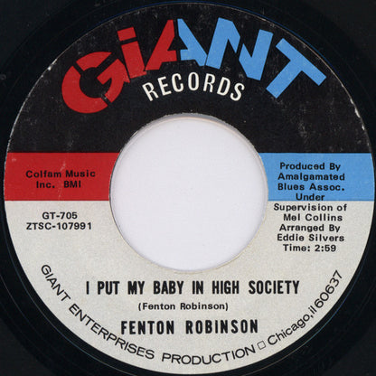 Fenton Robinson : You're Cracking Me Up / I Put My Baby In High Society (7", Single, Styrene)