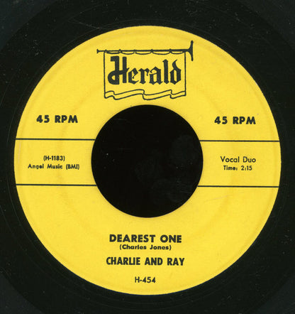 Charlie & Ray : Certainly Baby / Dearest One (7")